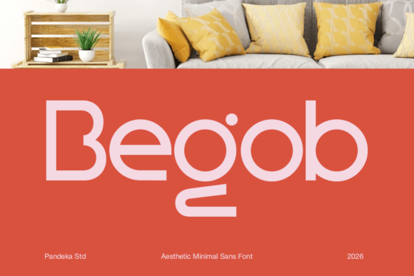 Begob: A Modern Minimal Sans Font Built for Contemporary Design