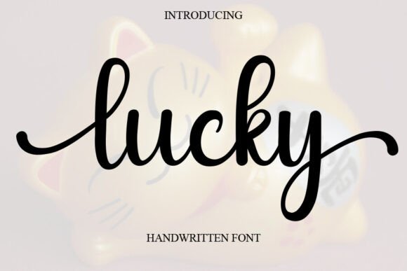 Lucky Font: A Sweet Cursive Handwritten Typeface for Elegant yet Casual Design Projects