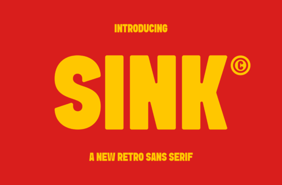 Sink: A Bold, Retro Sans Serif Font